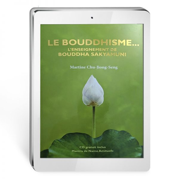 Livre-numérique - Le Bouddhisme - L'Enseignement de Bouddha Sakyamuni